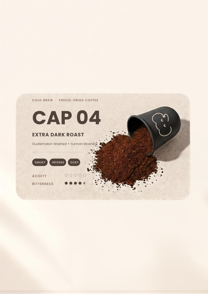 CAP 04 — Extra Dark Roast